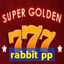 rabbit pp