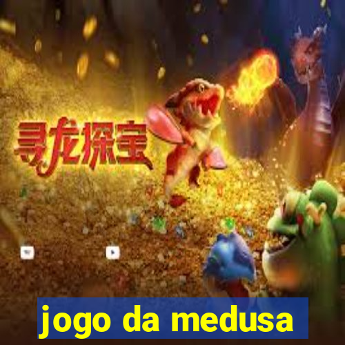 jogo da medusa