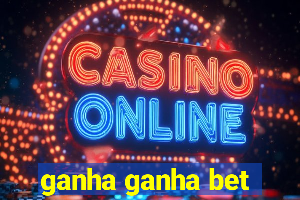 ganha ganha bet