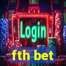 fth bet