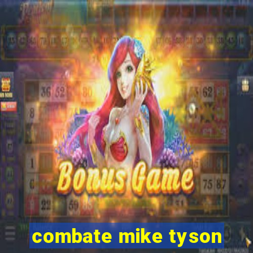 combate mike tyson