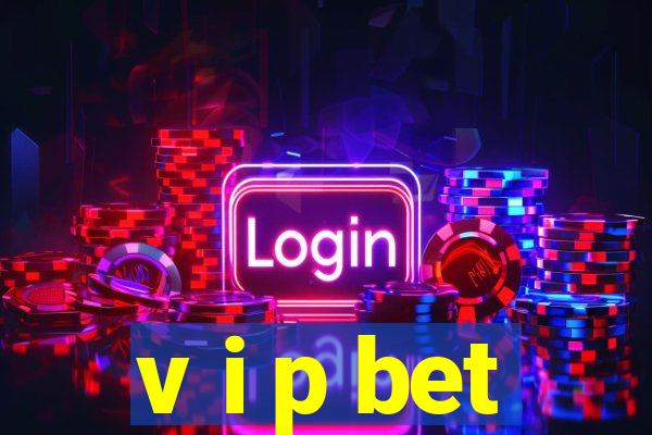 v i p bet