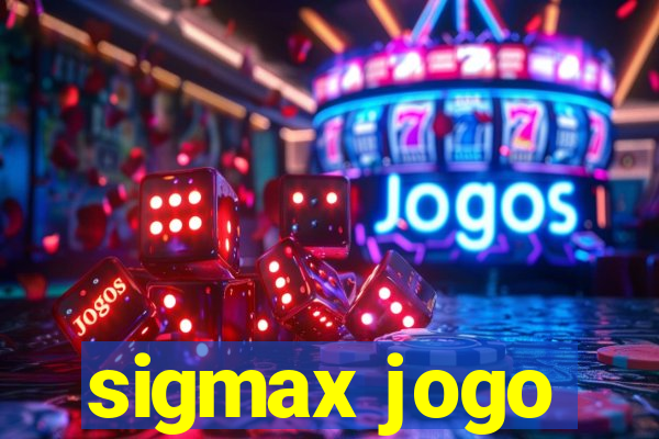 sigmax jogo