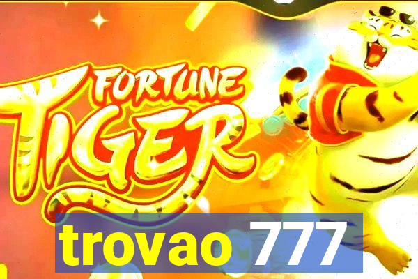 trovao 777