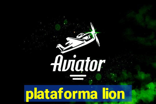 plataforma lion