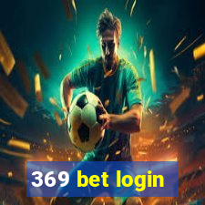 369 bet login