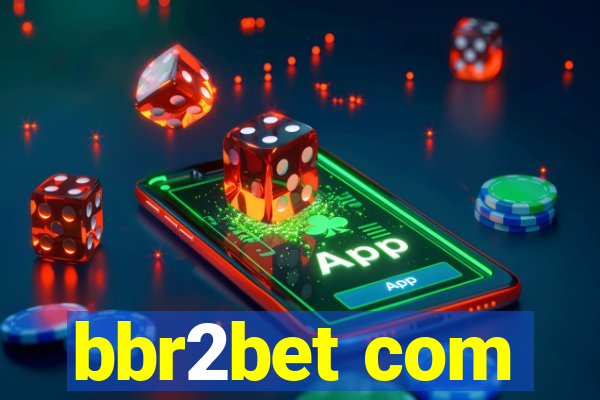 bbr2bet com