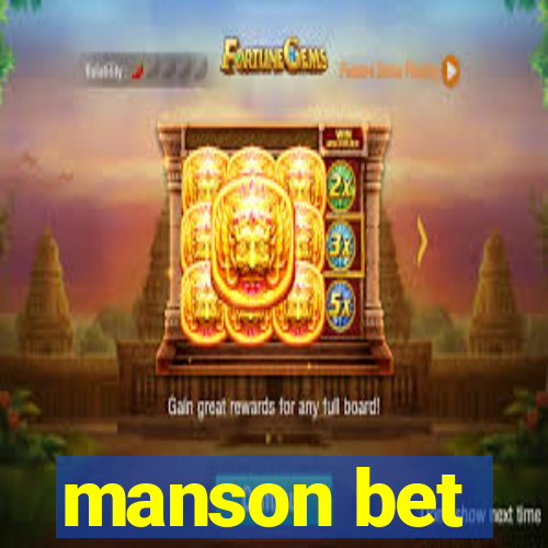 manson bet