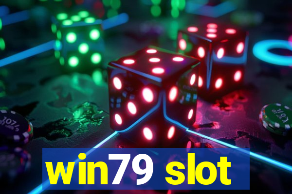 win79 slot