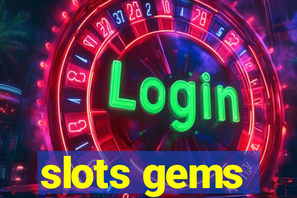 slots gems