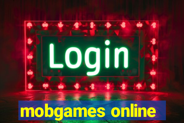 mobgames online