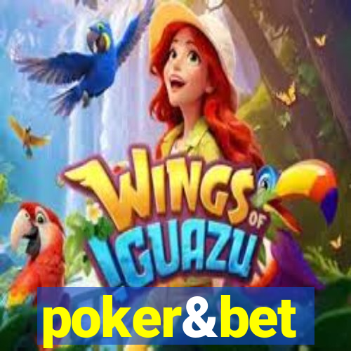 poker&bet