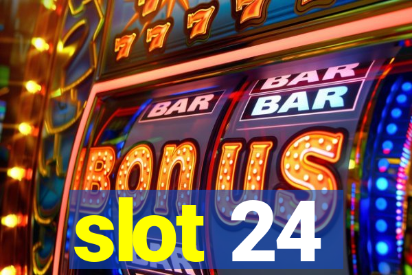 slot 24