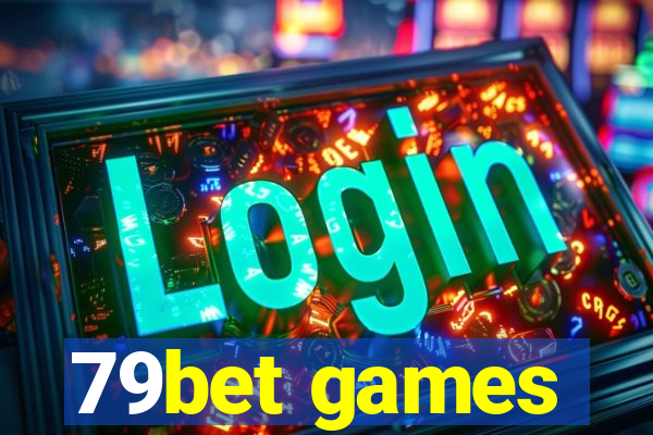 79bet games