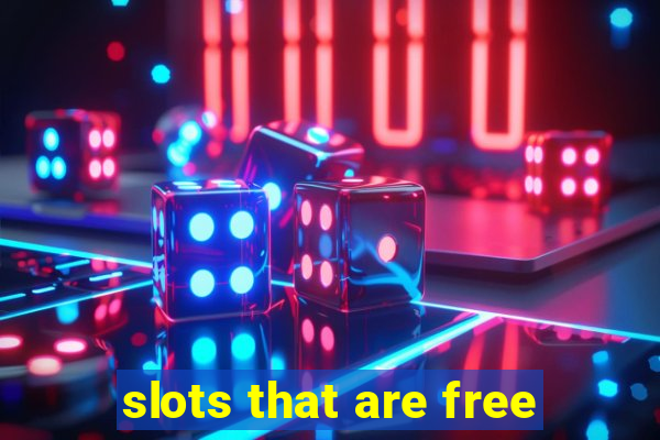 slots that are free