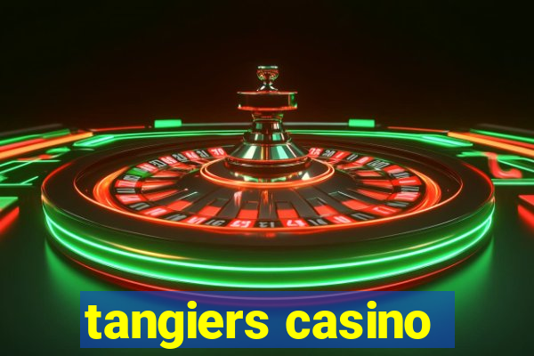 tangiers casino