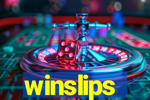 winslips