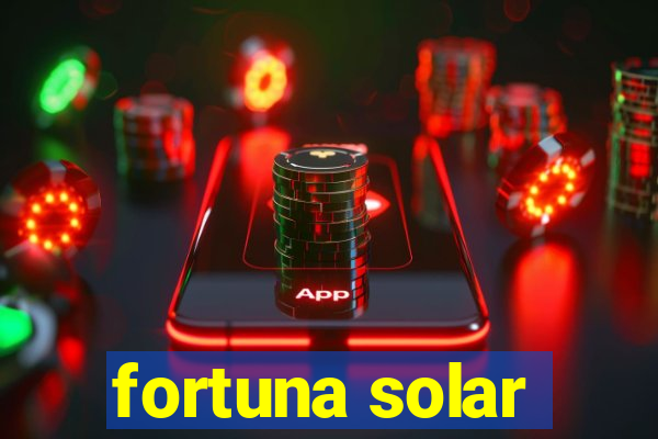 fortuna solar