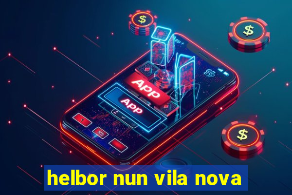 helbor nun vila nova