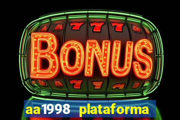 aa1998 plataforma de jogos