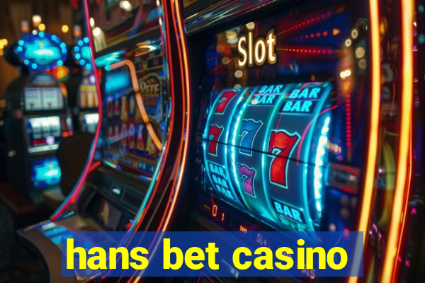 hans bet casino