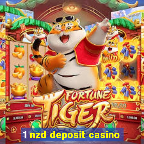 1 nzd deposit casino