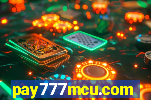 pay777mcu.com