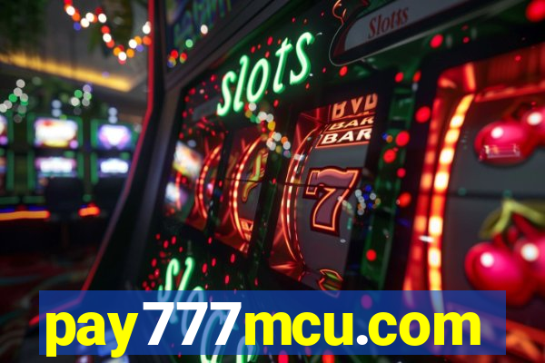 pay777mcu.com