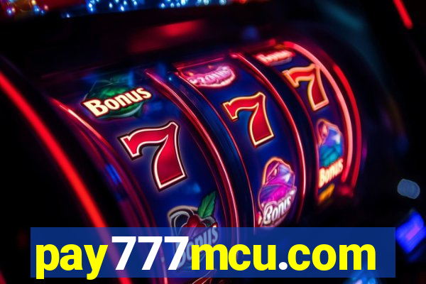 pay777mcu.com