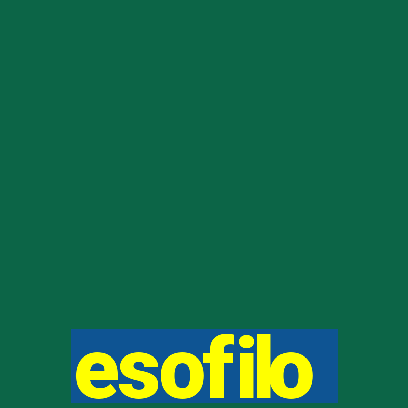 esofilo