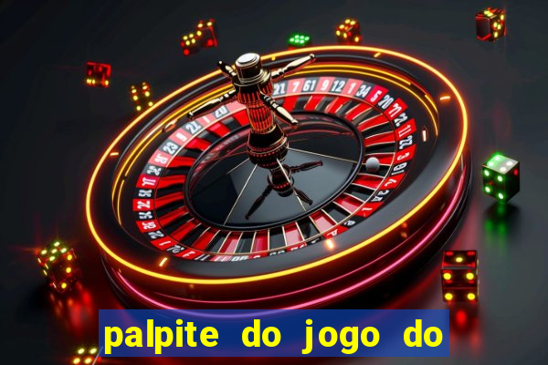 palpite do jogo do bicho de hoje kaledri