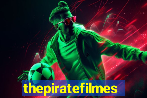 thepiratefilmes4k.in