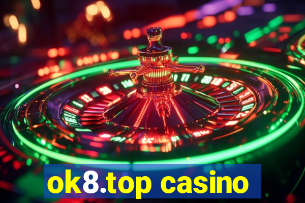 ok8.top casino