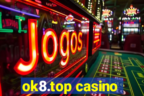 ok8.top casino