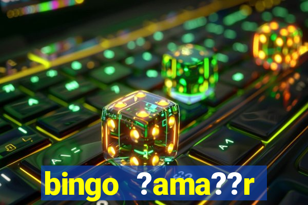 bingo ?ama??r deterjan? kimin