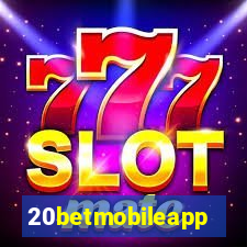 20betmobileapp