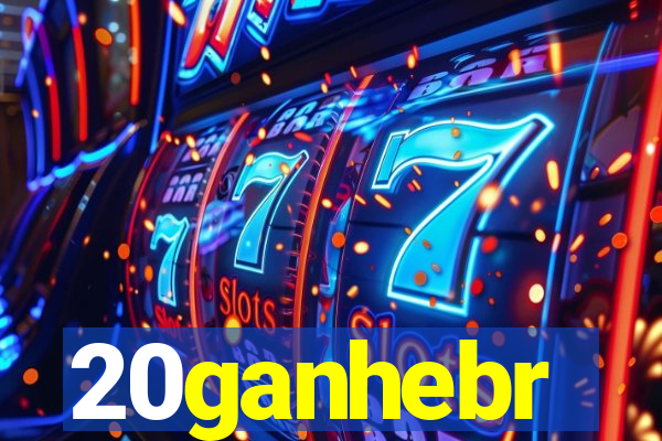 20ganhebr