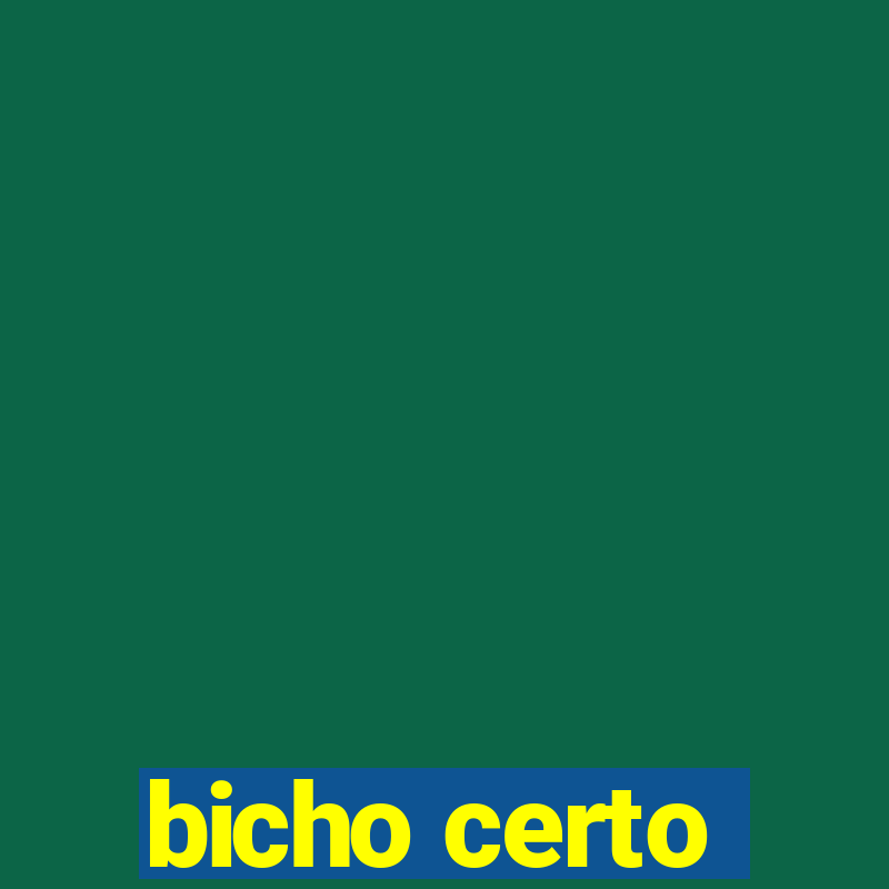 bicho certo