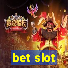 bet slot