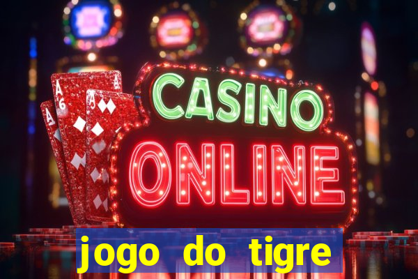 jogo do tigre bonus gratis