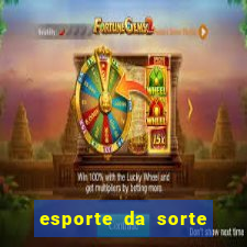 esporte da sorte free bet