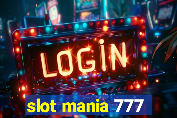 slot mania 777