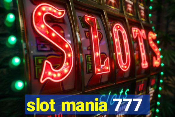 slot mania 777