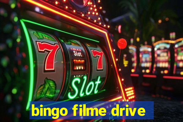 bingo filme drive