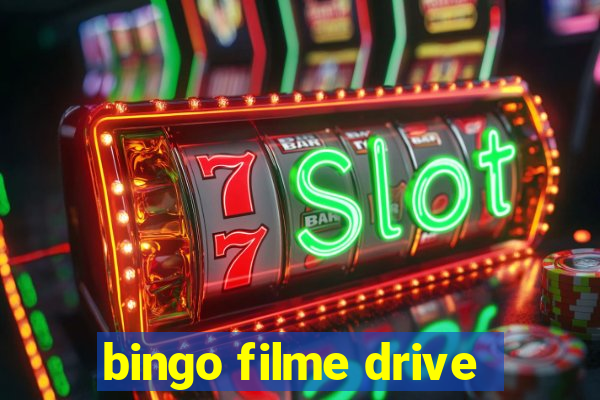 bingo filme drive