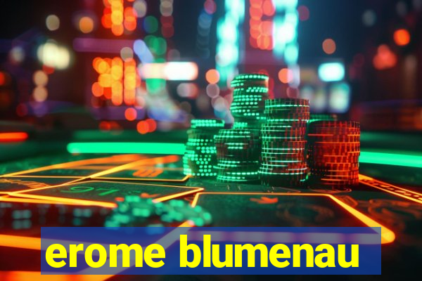 erome blumenau