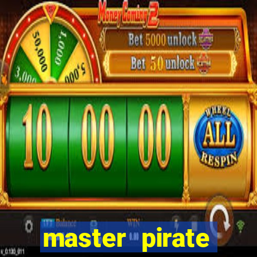 master pirate script pastebin