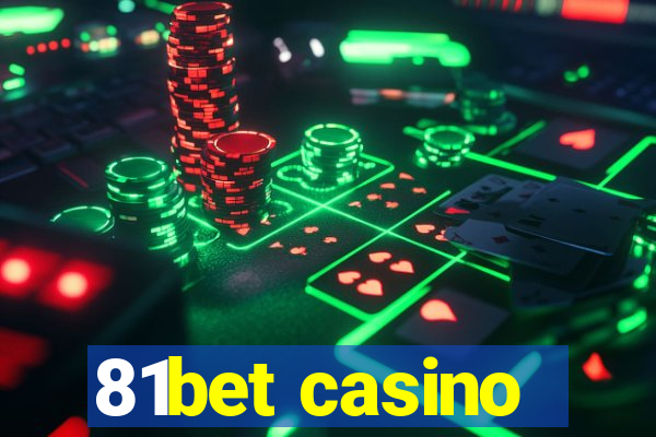 81bet casino