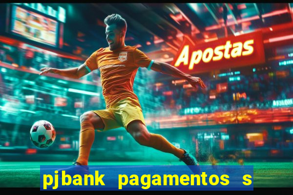 pjbank pagamentos s a 1