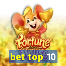 bet top 10